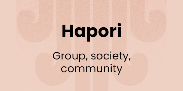 Hapori | Group society, community