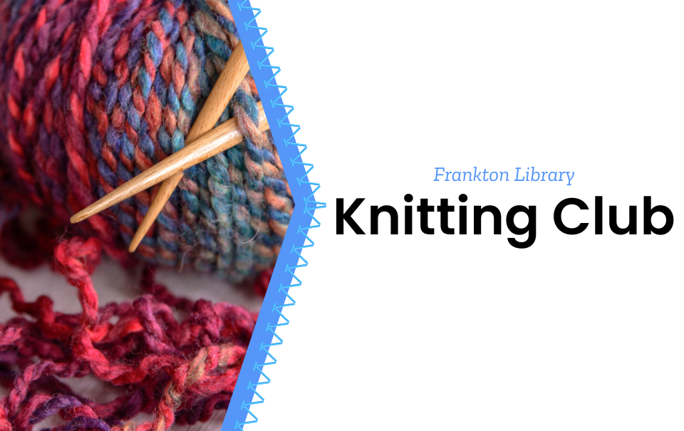 Knitting Club at Frankton Library
